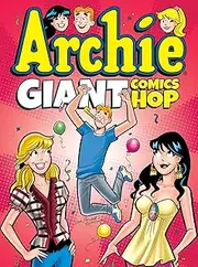 Archie Giant Comics Hop