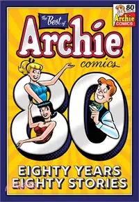 在飛比找三民網路書店優惠-The Best of Archie Comics: 80 