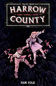 Tales from Harrow County Volume 2: Fair Folk by Cullen Bunn (English) Paperback
