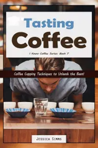 在飛比找誠品線上優惠-I Know Coffee 7: Tasting Coffe