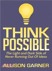 在飛比找三民網路書店優惠-Think Possible ― The Light and