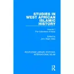 STUDIES IN WEST AFRICAN ISLAMIC HISTORY: THE CULTIVATORS OF ISLAM