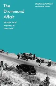 The Drummond Affair by Daniel Smith 9781837730582 NEW