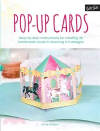 在飛比找三民網路書店優惠-Pop-Up Cards ─ Step-by-Step In
