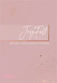 在飛比找三民網路書店優惠-Joyfull: 365 Daily Devotions f