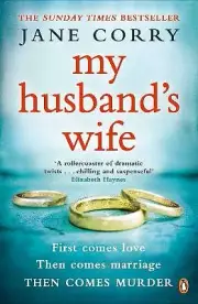 My Husband's Wife: the Sunday Times bestseller, Corry, Jane, New Book