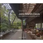 DESIGN LEGACY OF JOHN MARSH DAVIS: EARLY CAREER: WOOD EXPRESSIONISM 1961-1979