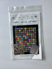Over And Under Quilt Pattern - Designed By Paula Hughes NIP
