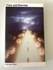 TIME and ETERNITY book by Werner Gitt Physics Science Astronomy new