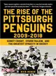 The Rise of the Pittsburgh Penguins 2009-2018 ― Sidney Crosby, Evgeni Malkin, and the Greatest Dynasty in Hockey