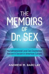 在飛比找博客來優惠-The Memoirs of Dr. Sex: Multid