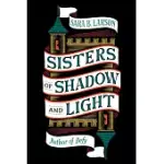 SISTERS OF SHADOW AND LIGHT