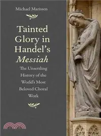 在飛比找三民網路書店優惠-Tainted Glory in Handel's Mess