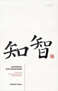 在飛比找三民網路書店優惠-Epistemic Explanations