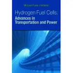 HYDROGEN & FUEL CELLS: ADVANCES IN TRANSPORTATION AND POWER