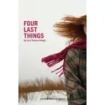 FOUR LAST THINGS