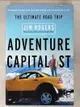 【書寶二手書T9／投資_JMO】Adventure Capitalist: The Ultimate Road Trip_Rogers, Jim