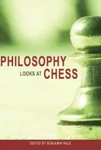 在飛比找博客來優惠-Philosophy Looks at Chess