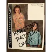 NWT Plymouth Yarn Company Fantasy Naturale 1345 Child Sweaters Knitting Pattern