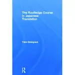 THE ROUTLEDGE COURSE IN JAPANESE TRANSLATION