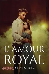 在飛比找三民網路書店優惠-L' Amour Royal