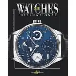 WATCHES INTERNATIONAL: THE ORIGINAL ANNUAL OF THE WORLD’S FINEST WRISTWATCHES