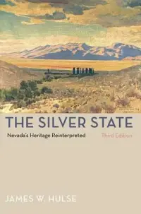 在飛比找博客來優惠-The Silver State: Nevada’s Her