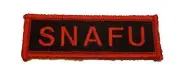SNAFU PATCH ACRONYM MILITARY SAYING SITUATION NORMAL ALL FOULED UP