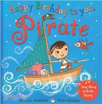 在飛比找三民網路書店優惠-Happy Birthday to you, Pirate