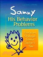 在飛比找三民網路書店優惠-Sammy and His Behavior Problem