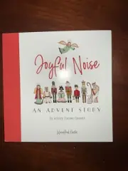Joyful Noise, An Advent Story Book, NWT, Stocking Stuffer, Christmas