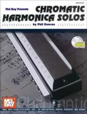MEL BAY PRESENTS CHROMATIC HARMONICA SOLOS MUSIC BOOK/CD PHIL DUNCAN NEW ON SALE