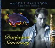 Anders Paulsson - Danjugan Sanctuary [New CD]