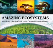 Amazing Ecosystems
