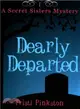 Dearly Departed ― A Secret Sisters Mystery