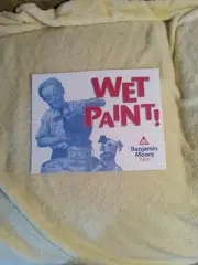 3 Benjamin Moore Paint Signs Wet Paint Excellent Condition