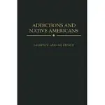 ADDICTIONS AND NATIVE AMERICANS