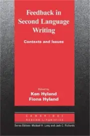 Feedback in Second Language Writing: Contexts and Issues (Paperback or Softback)
