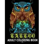 TATTOO ADULT COLORING BOOK: TATTOO ART COLORING BOOKS FOR ADULTS MEN AND WOMEN