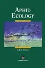 Aphid Ecology An optimization approach by A.F.G. Dixon (English) Hardcover Book