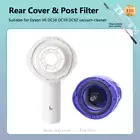 Post Filter + Rear Cover for Dyson V6 DC58 DC59 DC62 Vacuum Cleaner Host