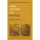 Popes, Lawyers, and Infidels: The Church and the Non-Christian World, 1250-1550