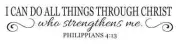 Inspirational STENCIL**I can do all things through Christ**for Primitive Signs