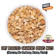 Dry Roasted Cashews Pieces Nuts – Unsalted, No Oil Added, Kosher, Vegan