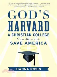 在飛比找三民網路書店優惠-God's Harvard: A Christian Col
