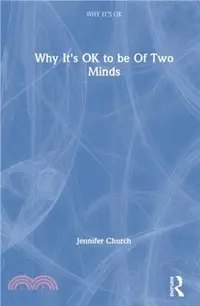 在飛比找三民網路書店優惠-Why It's OK to be Of Two Minds