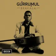 Gurrumul Rrakala CD