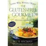 THE GLUTEN-FREE GOURMET: LIVING WELL WITHOUT WHEAT