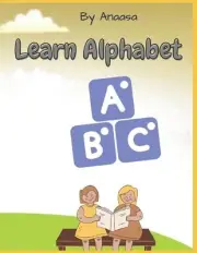 Learn Alphabet ABC by Anaasa Paperback Book