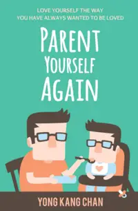 在飛比找誠品線上優惠-Parent Yourself Again: Love Yo